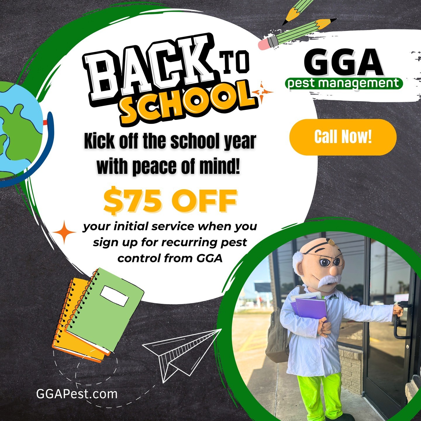 GGA Pest Management offers a variety of recurring pest control plans to keep your home free of unwanted critters all year round. This back-to-school season, take advantage of our special offer: Get $75 off your initial service when you sign up for recurring pest control! 

Don't wait for pests to become a problem! Call GGA Pest Management today at 254-666-3439 and schedule your service.